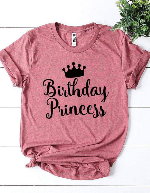 Load image into Gallery viewer, Birthday Princess T-shirt
